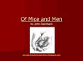 Of Mice and Men by John Steinbeck PowerPoint PPT Presentation