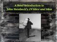 A Brief Introduction to John Steinbeck PowerPoint PPT Presentation