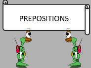 PREPOSITIONS