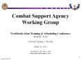Combat Support Agency Working Group PowerPoint PPT Presentation