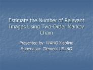 Estimate the Number of Relevant Images Using Two-Order Markov Chain