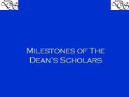 Milestones%20of%20The%20Dean