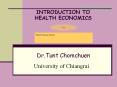 INTRODUCTION TO HEALTH ECONOMICS PowerPoint PPT Presentation