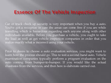 Essence Of The Vehicle Inspection