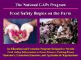 The National GAPs Program  Food Safety Begins on the Farm PowerPoint PPT Presentation