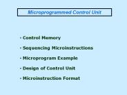 Microprogrammed Control Unit