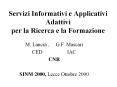 Servizi Informativi e Applicativi Adattivi per la Ricerca e la Formazione PowerPoint PPT Presentation