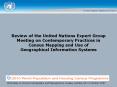 Review of the United Nations Expert Group Meeting on Contemporary Practices in Census Mapping and Use of Geographical Information Systems PowerPoint PPT Presentation