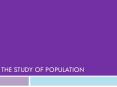The Study of Population PowerPoint PPT Presentation