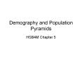 Demography%20and%20Population%20Pyramids PowerPoint PPT Presentation