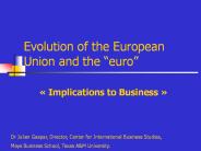 Evolution of the European Union and the 