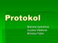 Protokol PowerPoint PPT Presentation