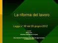 La riforma del lavoro PowerPoint PPT Presentation