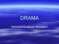 DRAMA PowerPoint PPT Presentation
