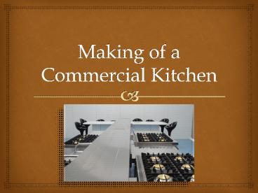 Making of a Commercial Kitchen (3)