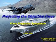 Projecting the Objective Force