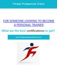 For someone looking to become a personal trainer, what are the best certifications to get? PowerPoint PPT Presentation