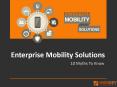 10 Myths To Know For enterprise mobility solutions PowerPoint PPT Presentation