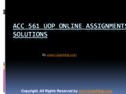 ACC 561 UOP Online Assignments Solutions