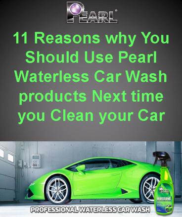11 Reasons why You Should Use Pearl Waterless