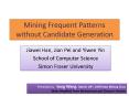 Mining Frequent Patterns without Candidate Generation PowerPoint PPT Presentation