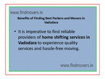 Searching tips about Vadodara Packer and Mover