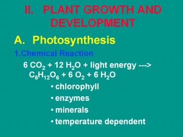 II.PLANT GROWTH AND DEVELOPMENT