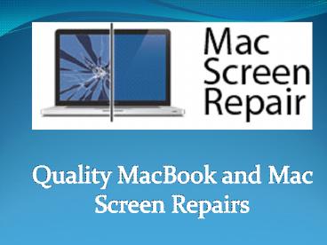 Mac Screen Repairs