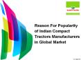 Reason For Popularity of Indian Compact Tractors Manufacturers in Global Market PowerPoint PPT Presentation