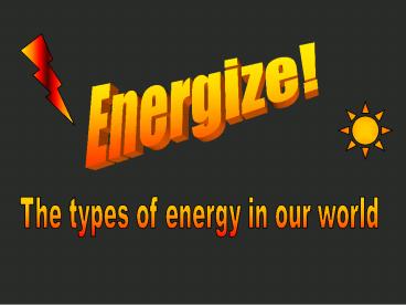 Energize!