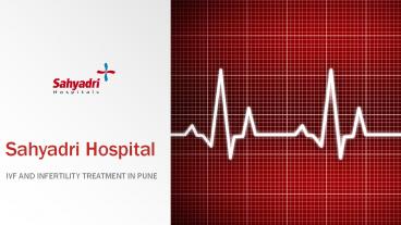 IVF and Infertility Treatment in Pune