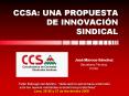 CCSA: UNA PROPUESTA DE INNOVACI PowerPoint PPT Presentation