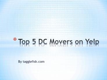 Top 5 DC Movers on Yelp