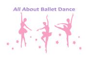 All About Ballet Dance