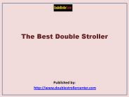 The Best Double Stroller