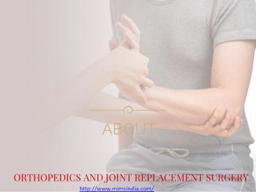Joint replacement surgery in India