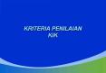 KRITERIA PENILAIAN KIK PowerPoint PPT Presentation