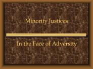 Minority Justices