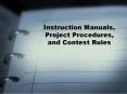 Instruction Manuals, Project Procedures, and Contest Rules PowerPoint PPT Presentation