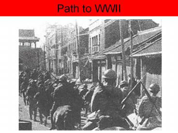 Path to WWII