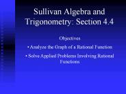 Sullivan Algebra and Trigonometry: Section 4.4