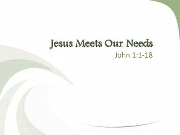 Jesus%20Meets%20Our%20Needs