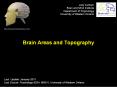 Brain Areas and Topography PowerPoint PPT Presentation