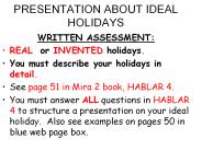 PRESENTATION ABOUT IDEAL HOLIDAYS