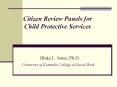Citizen Review Panels for Child Protective Services PowerPoint PPT Presentation
