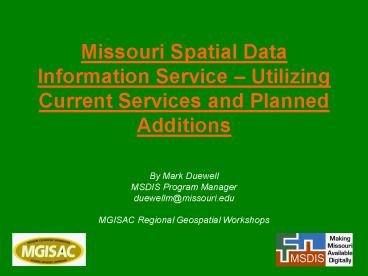 Missouri Spatial Data Information Service 