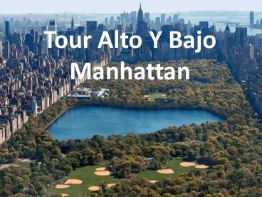 Tour Alto Y Bajo Manhattan