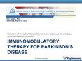 Immunomodulatory therapy for parkinson PowerPoint PPT Presentation