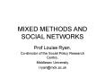 MIXED METHODS AND SOCIAL NETWORKS PowerPoint PPT Presentation