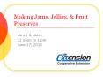 Making Jams, Jellies, PowerPoint PPT Presentation